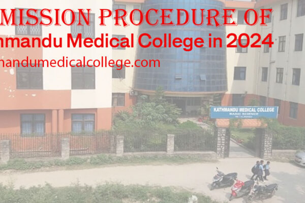 admission-procedure-of-kathmandu-medical-college-in-2024